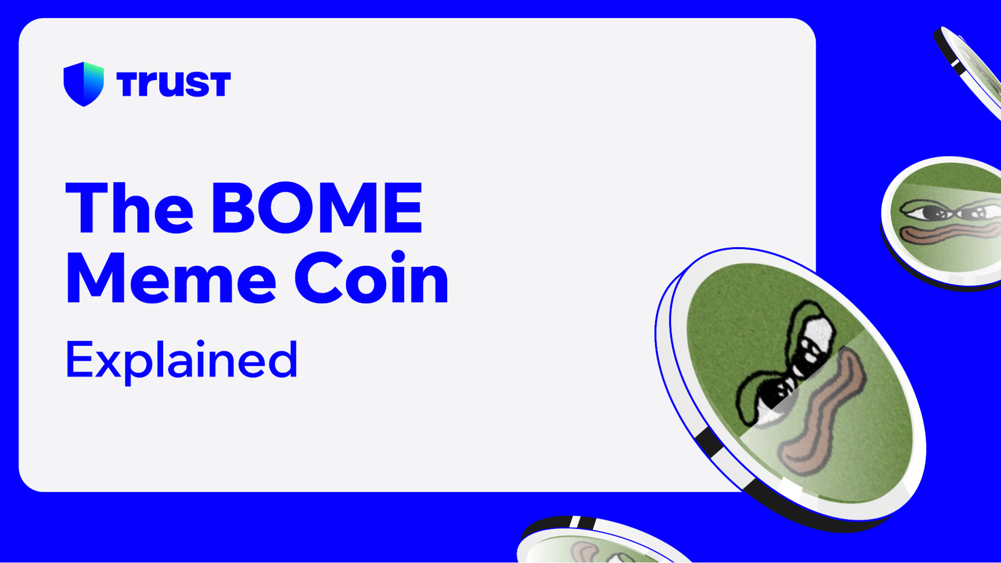 The BOME Meme Coin: Explained | Trust