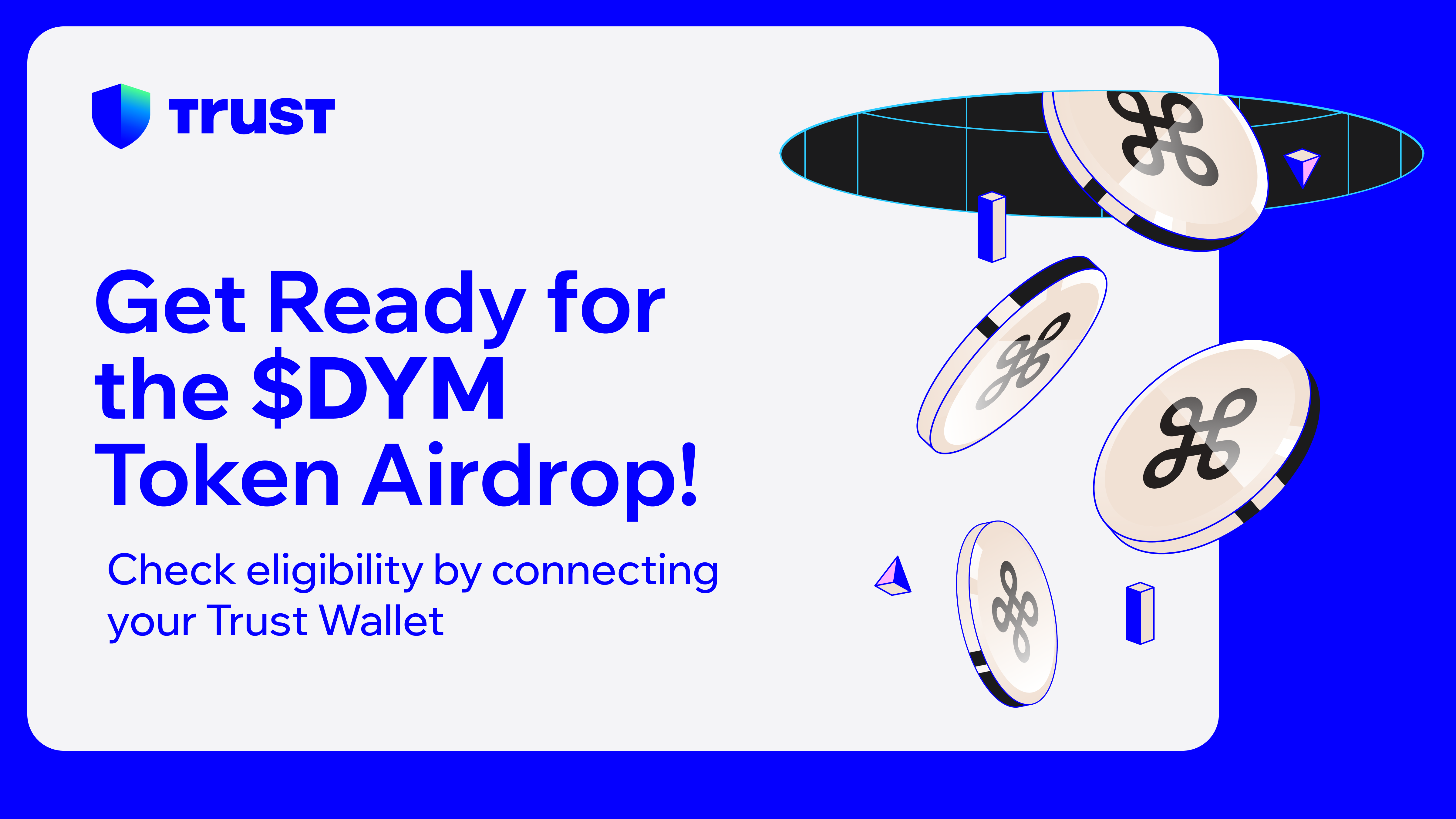 How to Claim the Dymension Genesis Rolldrop Airdrop with Trust Wallet |  Trust
