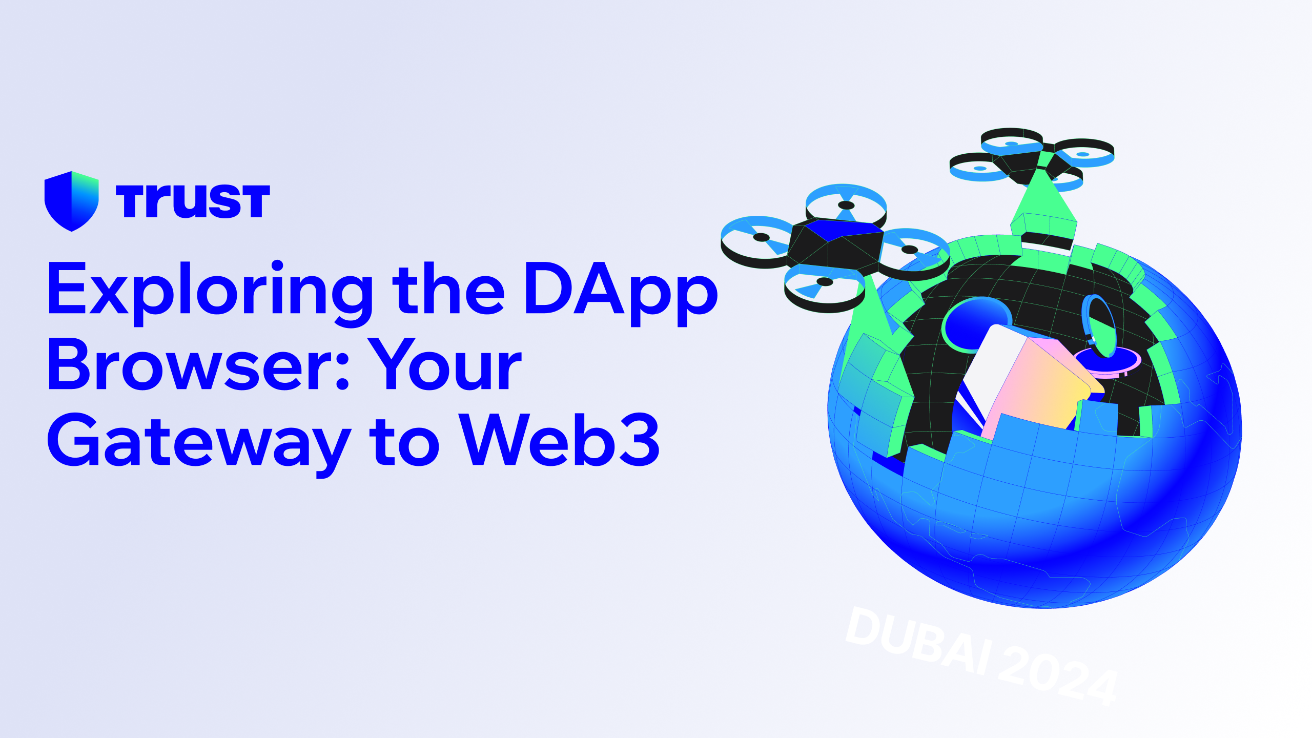 Exploring the DApp Browser: Your Gateway to Web3 | Trust