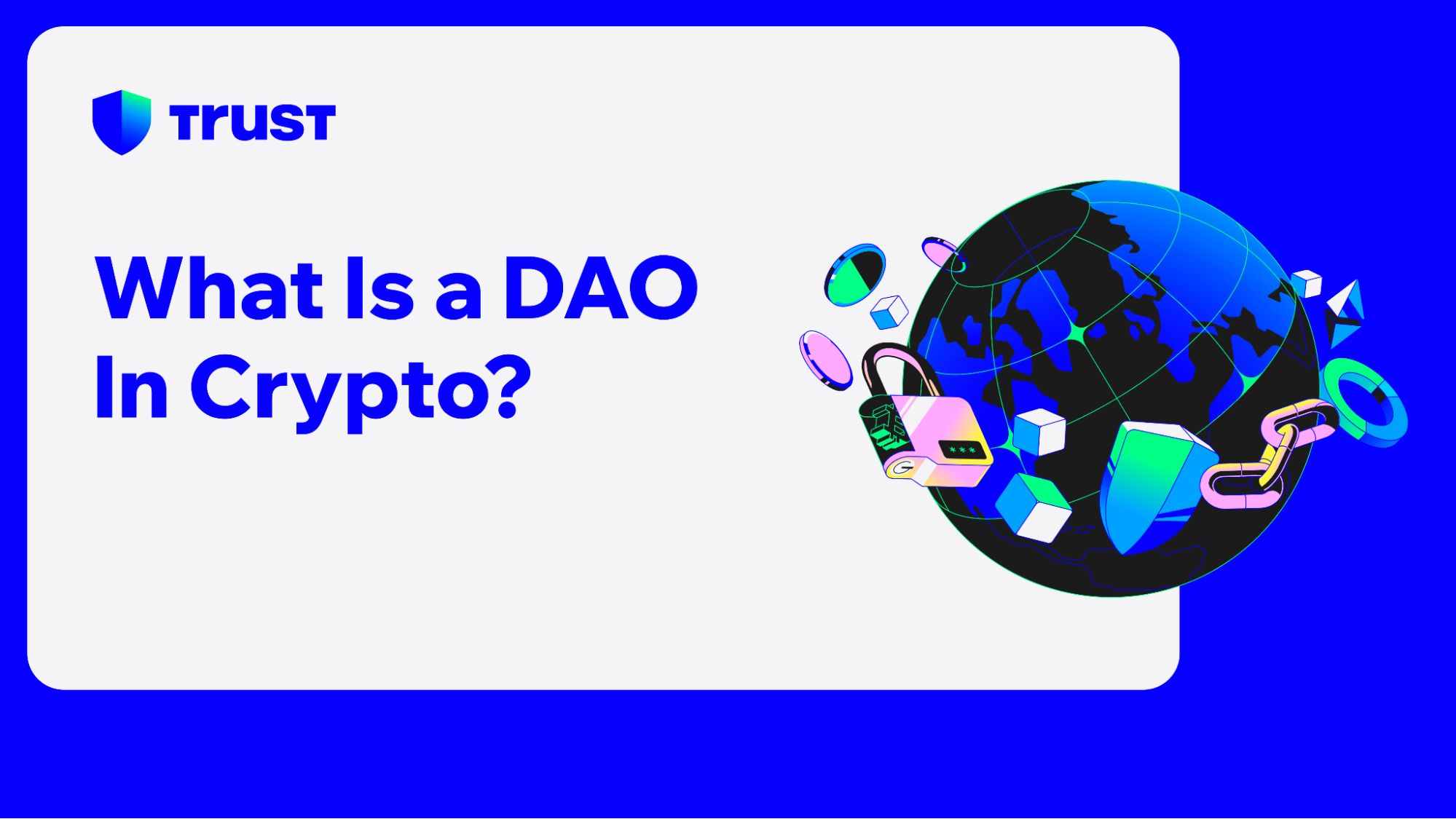 What Is a DAO In Crypto? | Trust