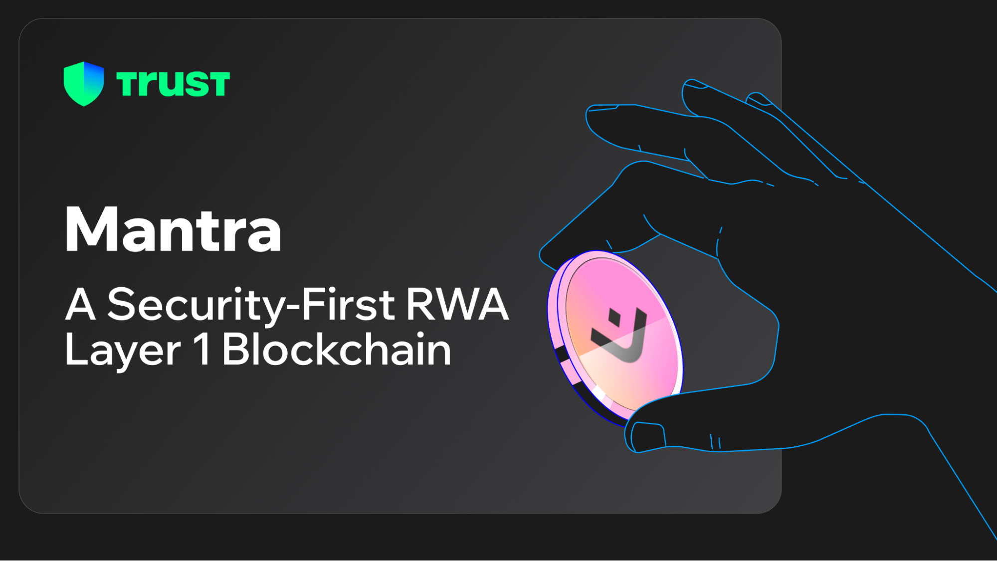 Mantra: A Security-First RWA Layer 1 Blockchain | Trust