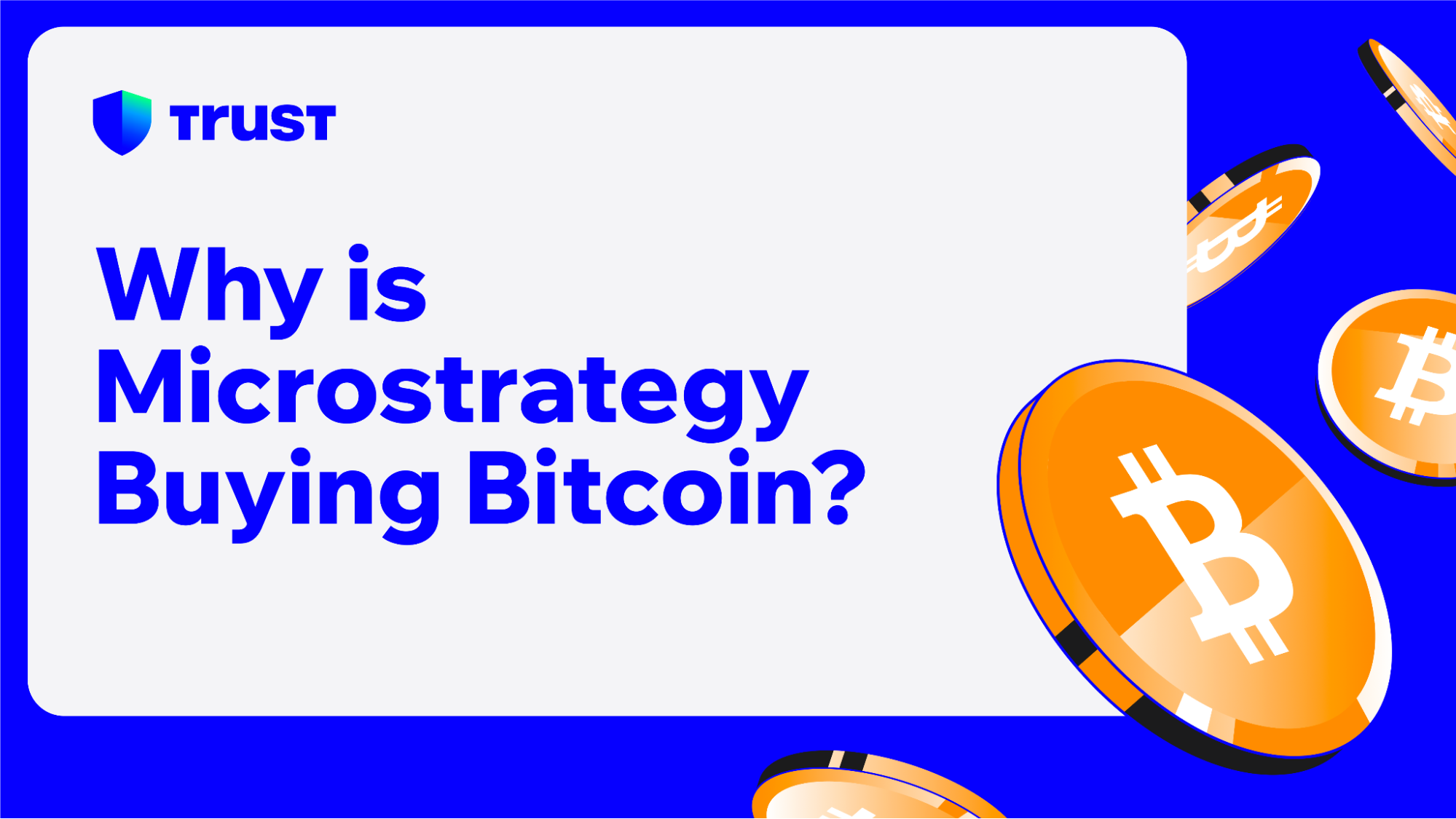 Why Is Microstrategy Buying Bitcoin Trust Why Is Microstrategy Buying Bitcoin Trust