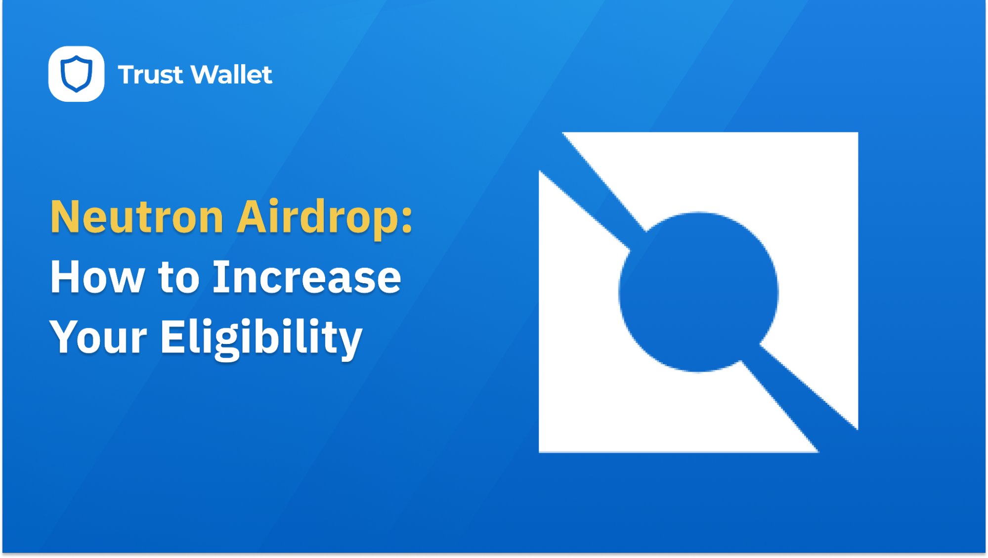 Potential Neutron Airdrop – How to Increase Your Eligibility | Trust